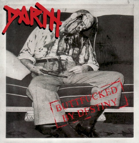 Darth - Buttfucked By Destiny